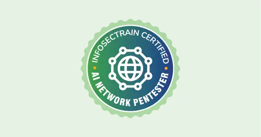 InfosecTrain Certified AI Network Pentester